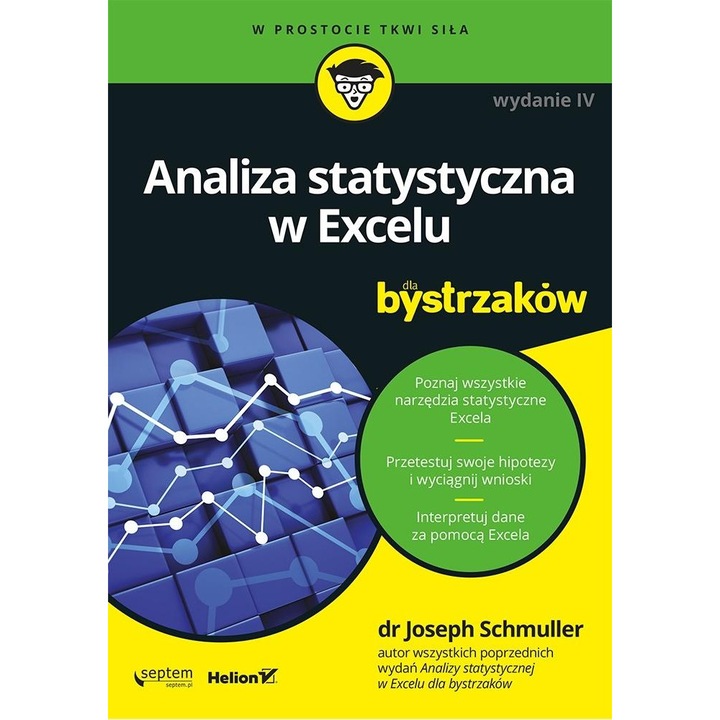 Analiza statystyczna w Excelu dla bystrzaków w.4, HELION