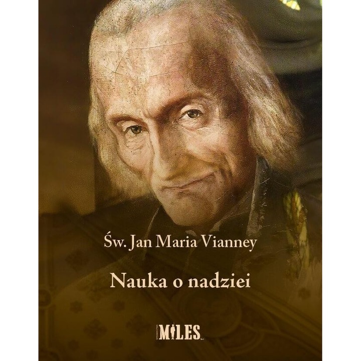 Nauka o nadziei, Miles