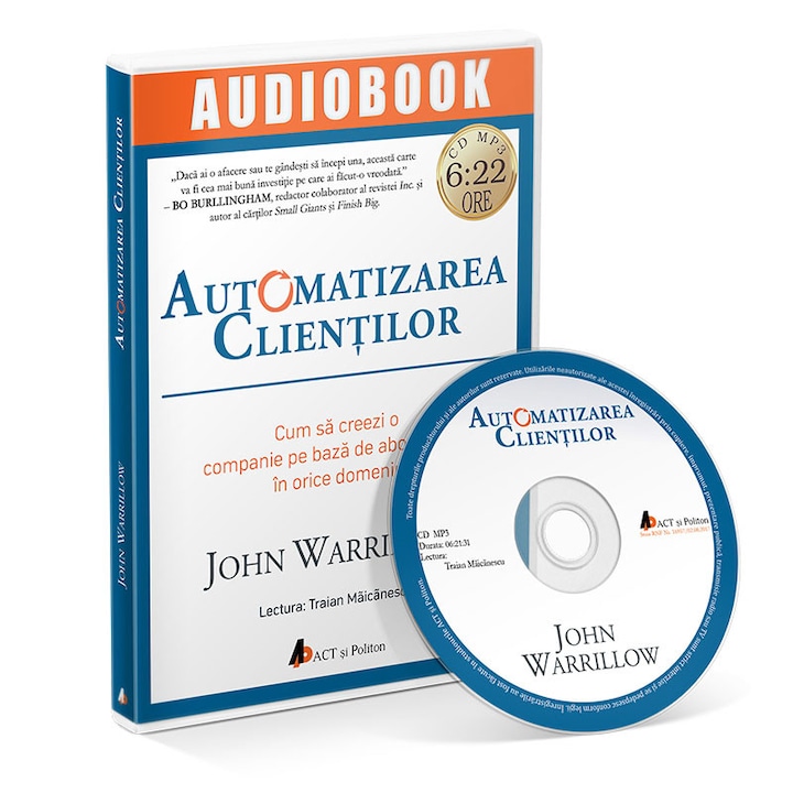 Audiobook. Automatizarea Clientilor - John Warrillow