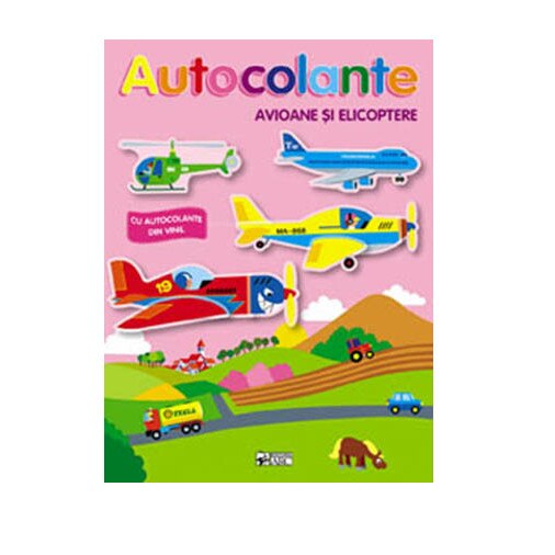 Avioane si elicoptere - Ne jucam si construim