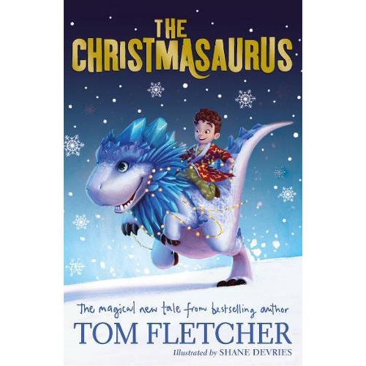 The Christmasaurus - Tom Fletcher