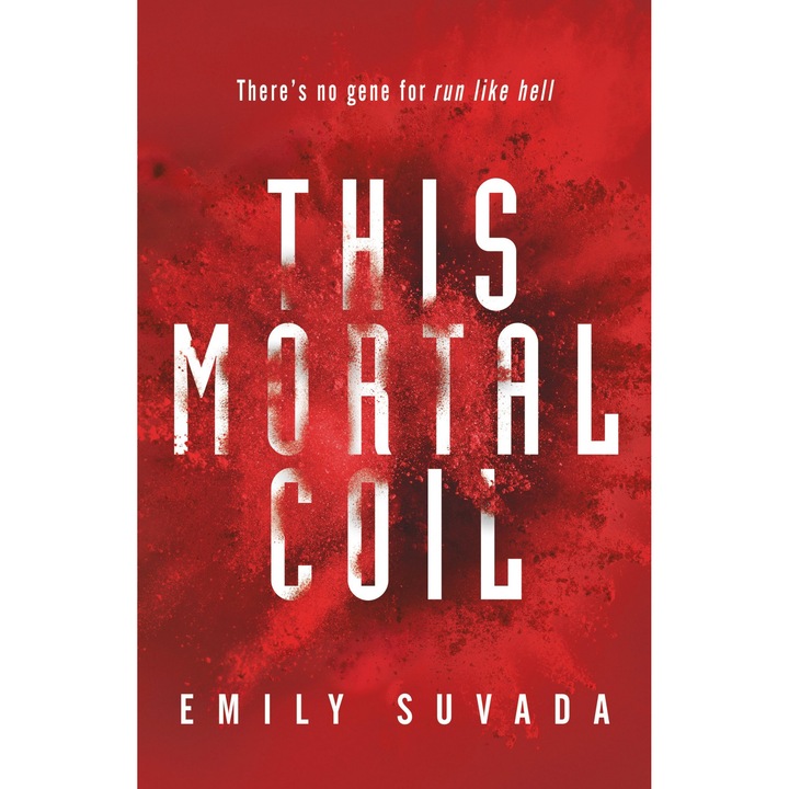 This Mortal Coil - Emily Suvada