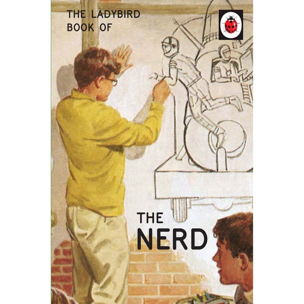 The Ladybird Book of The Nerd - Jason Hazeley,Joel Morris