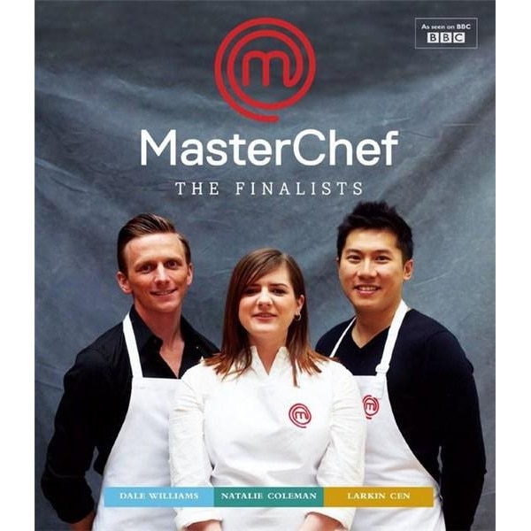 MasterChef: the Finalists - Natalie Coleman,Larkin Cen,Dale Williams
