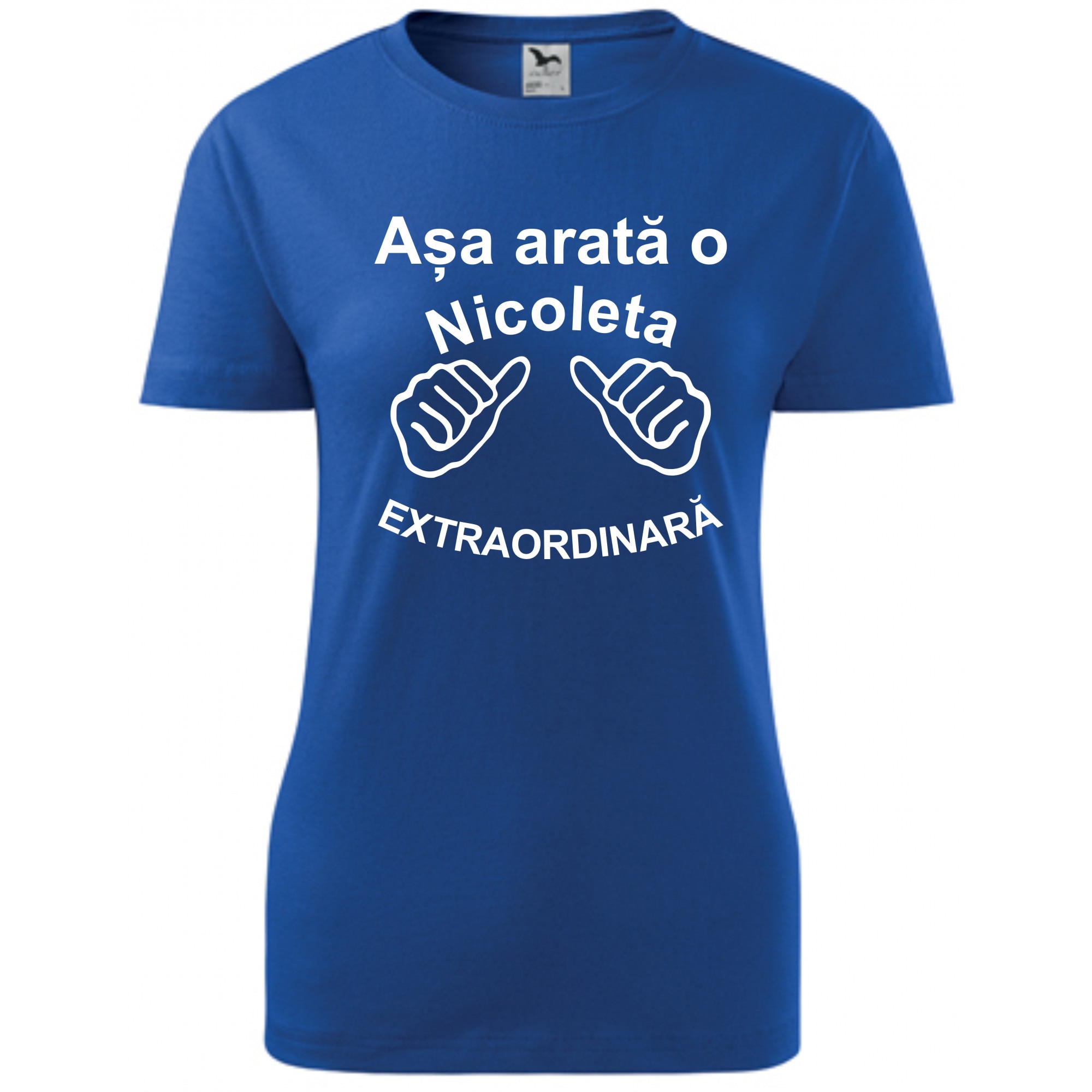 Tricou personalizat de femei albastru marime S Asa Arata O Nicoleta Extraordinara