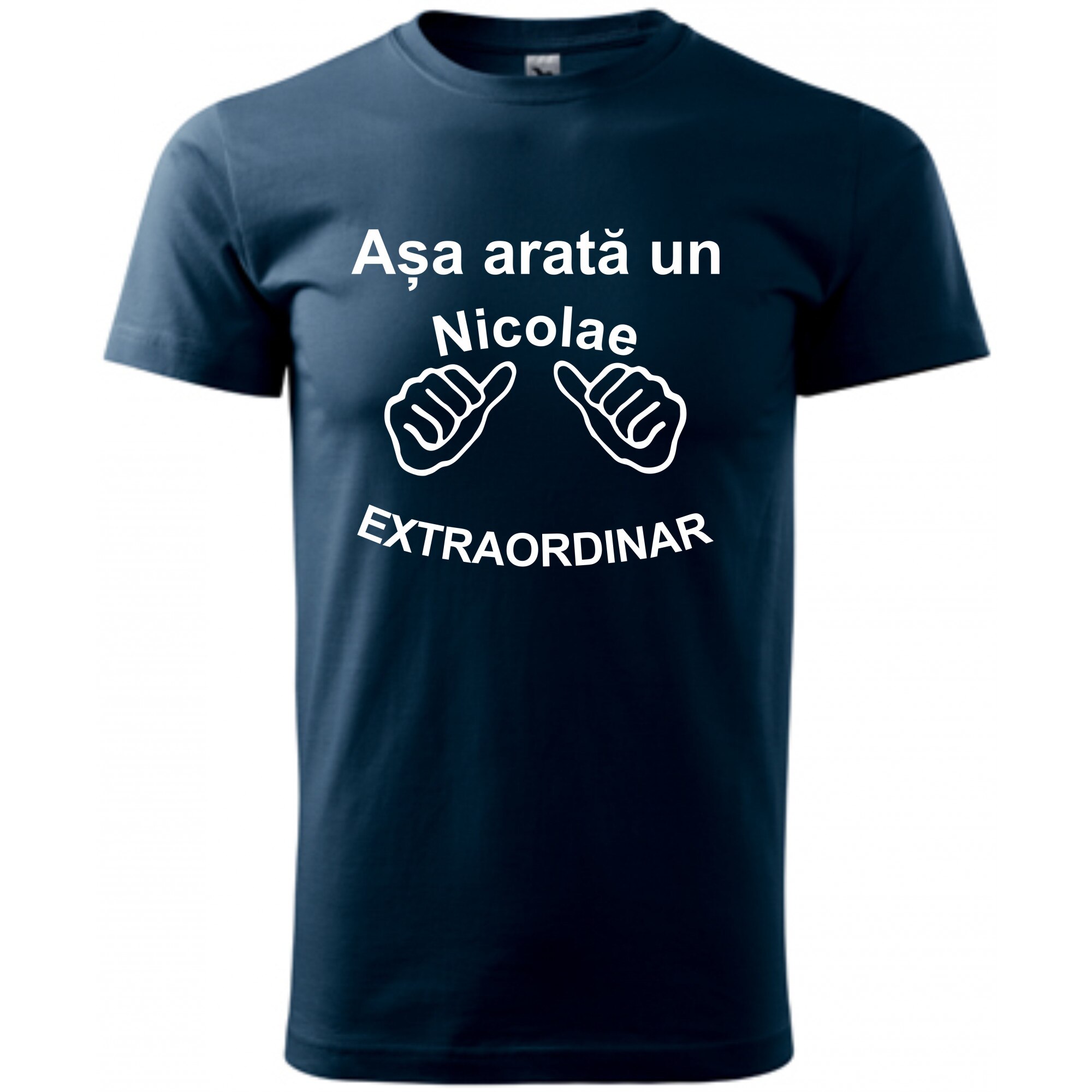 Tricou personalizat barbati bleumarin marime XL Asa Arata un Nicolae Extraordinar