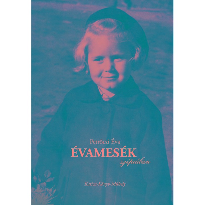 ÉVAMESÉK SZÉPIÁBAN