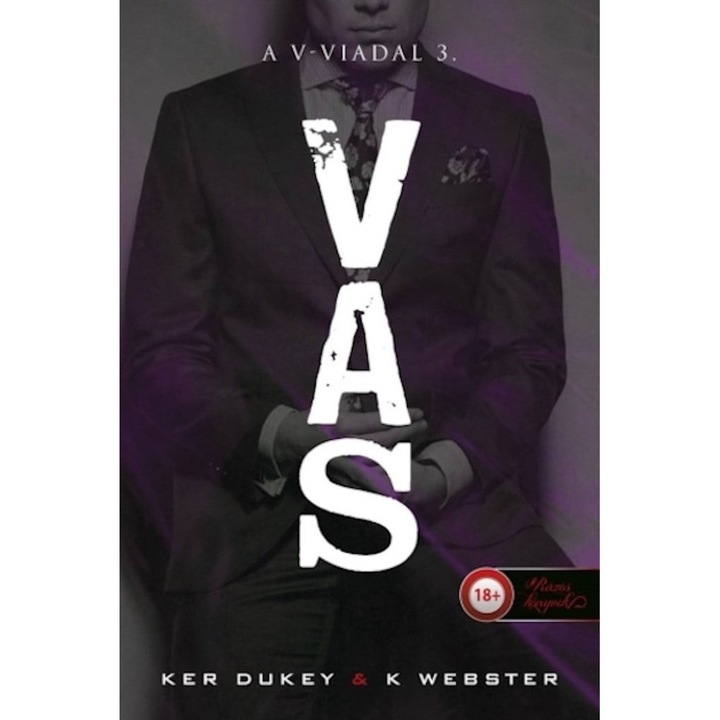 K. Webster, Ker Dukey: Vas (A V-viadal 3.)