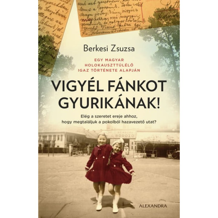 Berkesi Zsuzsa: Vigyél fánkot Gyurikának