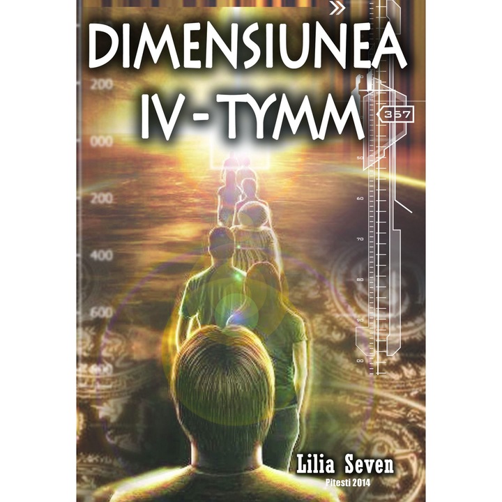 Dimensiunea IV-TYMM- Lilia Seven