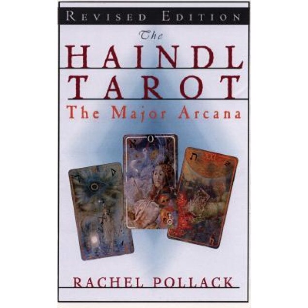 The Haindl Tarot, the Major Arcana - Rachel Pollack