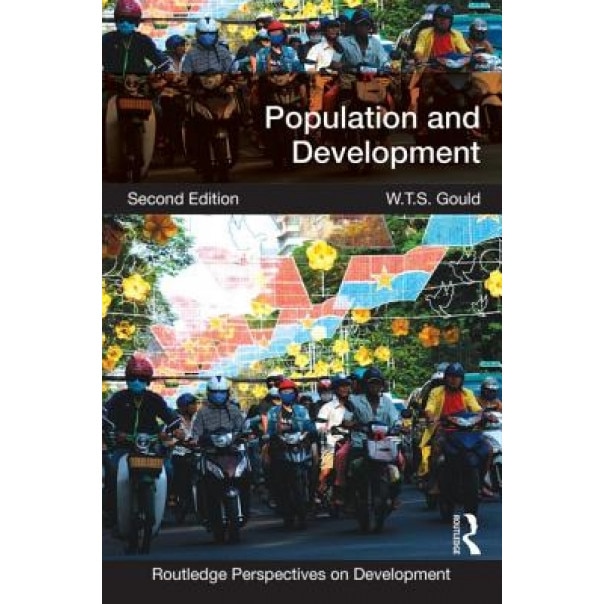 Population and Development, W. T. S. Gould (Author)