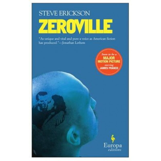 Zeroville, Steve Erickson