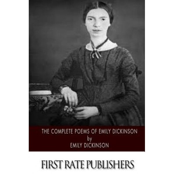 The Complete Poems of Emily Dickinson, Emily Dickinson (Author)