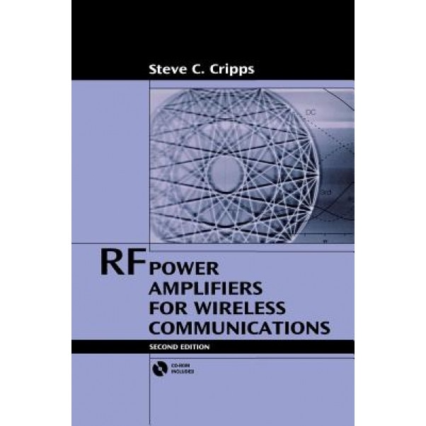 RF Power Amplifiers for Wireless Communications [With CDROM], Steve C. Cripps (Author)