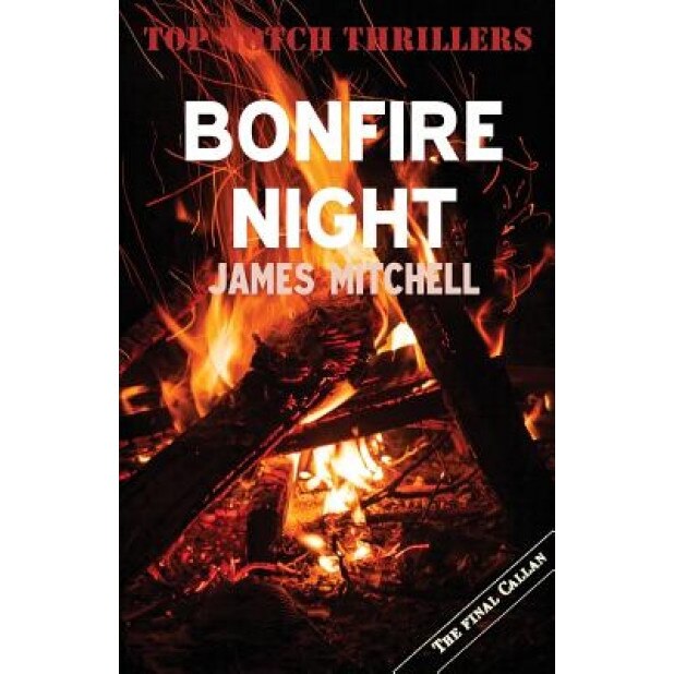 Bonfire Night, James Mitchell (Author)