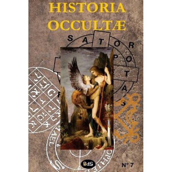 Historia Occultae N 07 - Revue Annuelle Des Sciences Esoteriques, Genevieve Beduneau (Author)
