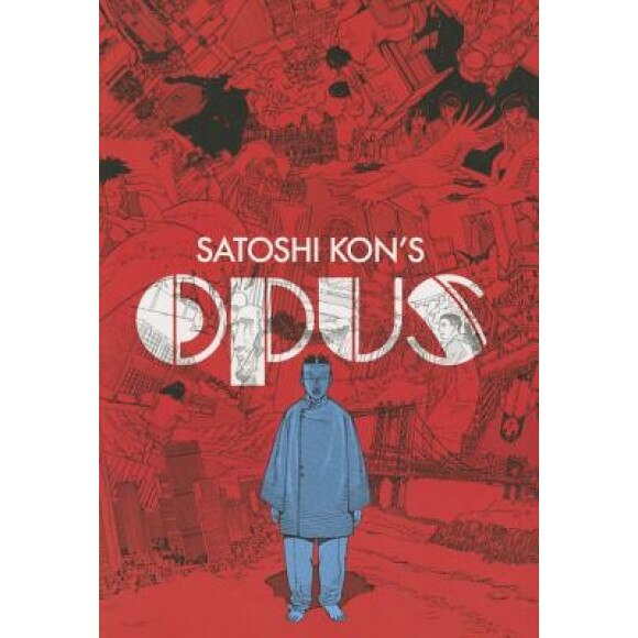 Satoshi Kon's: Opus, Satoshi Kon (Author)