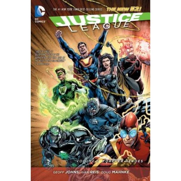 Justice League Vol. 5: Forever Heroes (the New 52), Geoff Johns (Author)