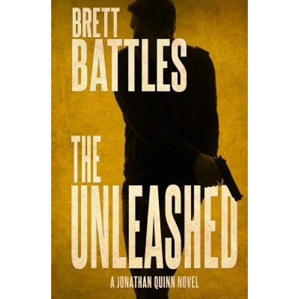 The Unleashed, Brett Battles (Author)