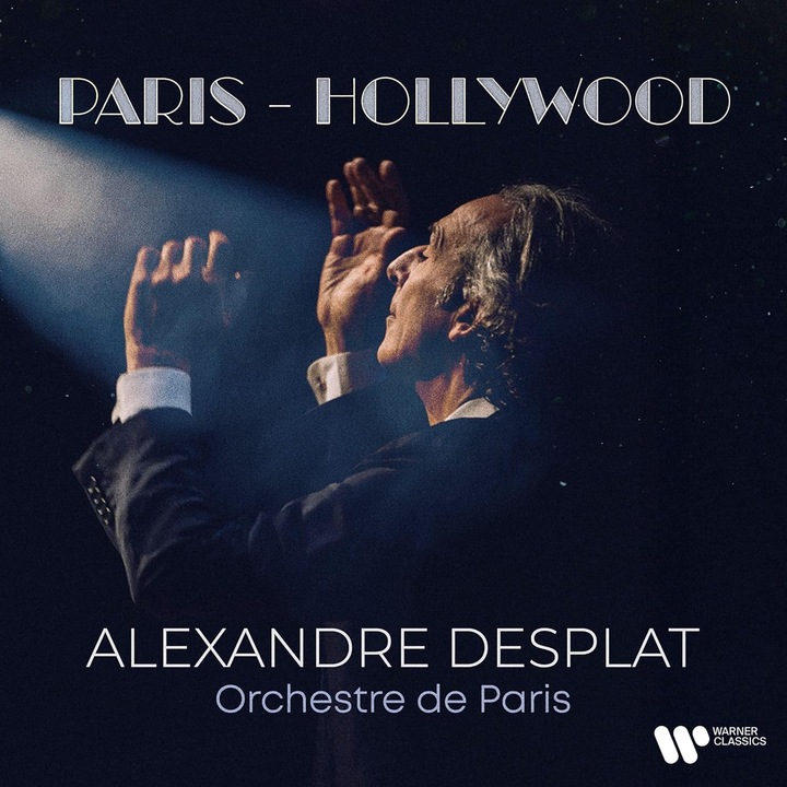 Alexandre Desplat & Orchestra - Alexandre Desplat: Paris - Hollywood - 2CD