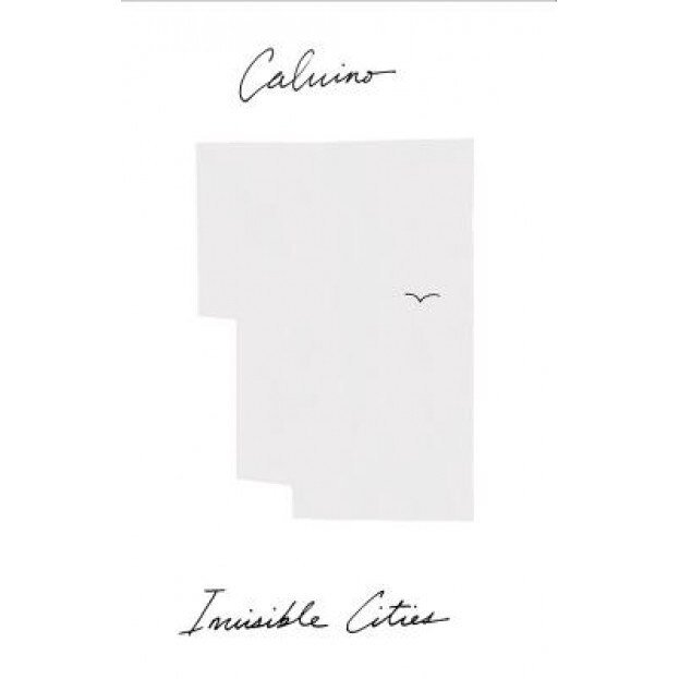 Invisible Cities, Italo Calvino