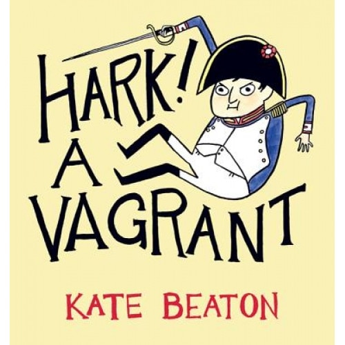 Hark! A Vagrant, Kate Beaton (Author)