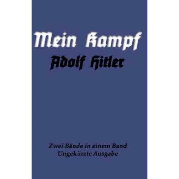 Mein Kampf: Eine Abrechnung, Adolf Hitler (Author)