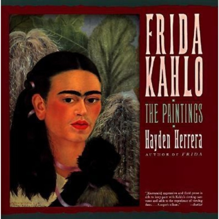 Frida Kahlo: The Paintings, Hayden Herrera