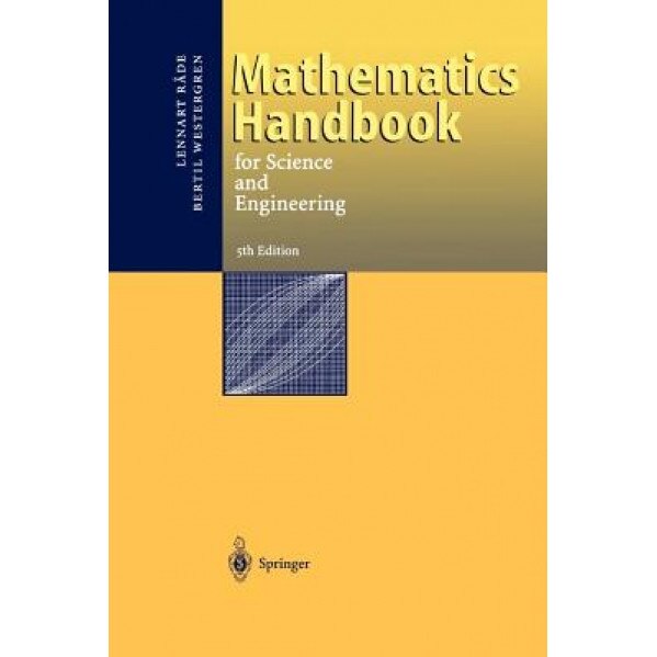 Mathematics Handbook for Science and Engineering, Lennart Rade (Author)