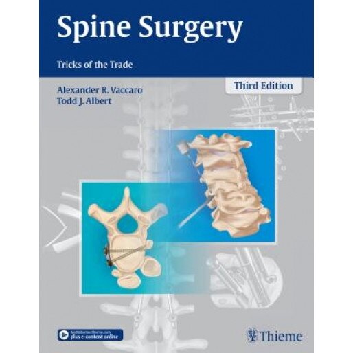 Spine Surgery Tricks of the Trade, Alexander R., Ed. Vaccaro (Editor)