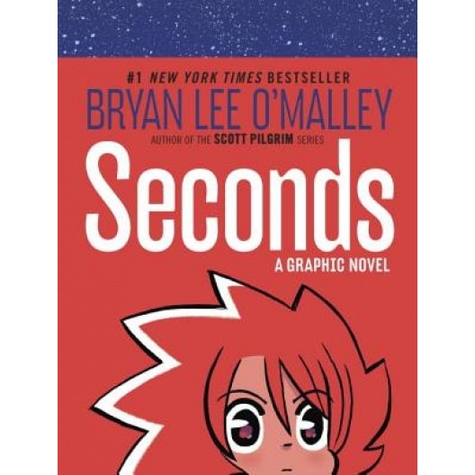 Seconds, Bryan Lee O'Malley (Author)