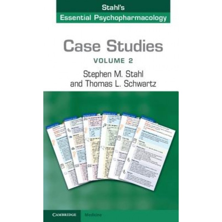 Case Studies: Stahl's Essential Psychopharmacology: Volume 2 - Stephen Stahl (Author)