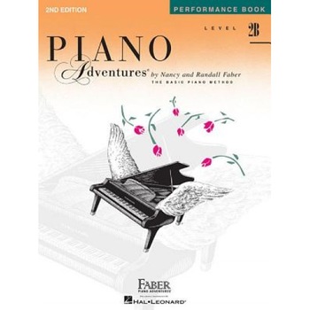 Piano Adventures, Level 2B, Performance Book, Piano Adventures, Level 2B, Performance Book,