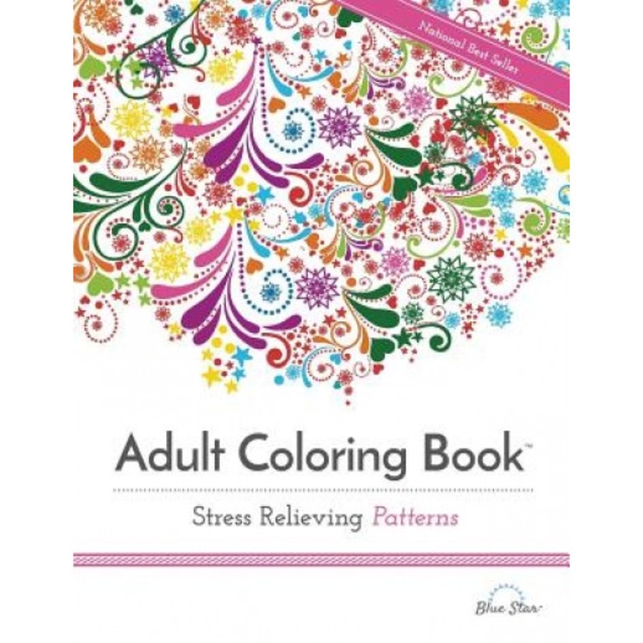 Adult Coloring Book Stress Relieving Patterns, Adult Coloring Book Artists (Illustrator)
