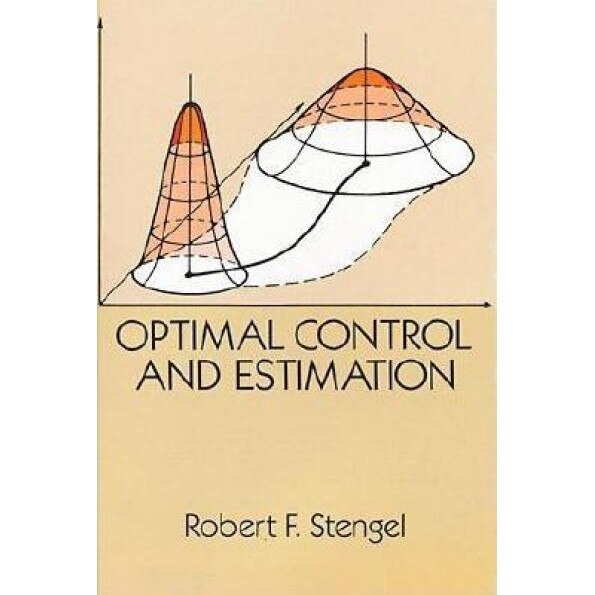 Optimal Control and Estimation, Stengel, Robert F. Stengel