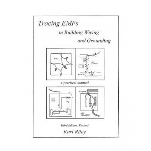 Tracing Emfs in Building Wiring and Grounding, Karl Riley (Author)