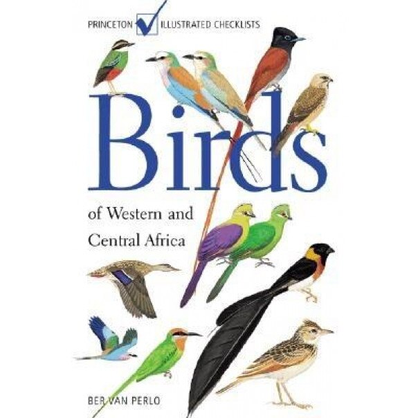 Birds of Western and Central Africa, Ber Van Perlo