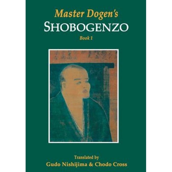 Master Dogen's Shobogenzo, Gudo Nishijima (Author)