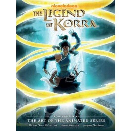 The Legend of Korra: The Art of the Animated Series, Konietzko DiMartino (Author)