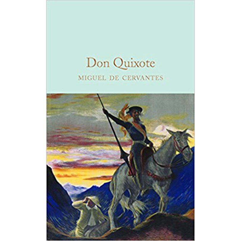 Don Quixote - Miguel De Cervantes