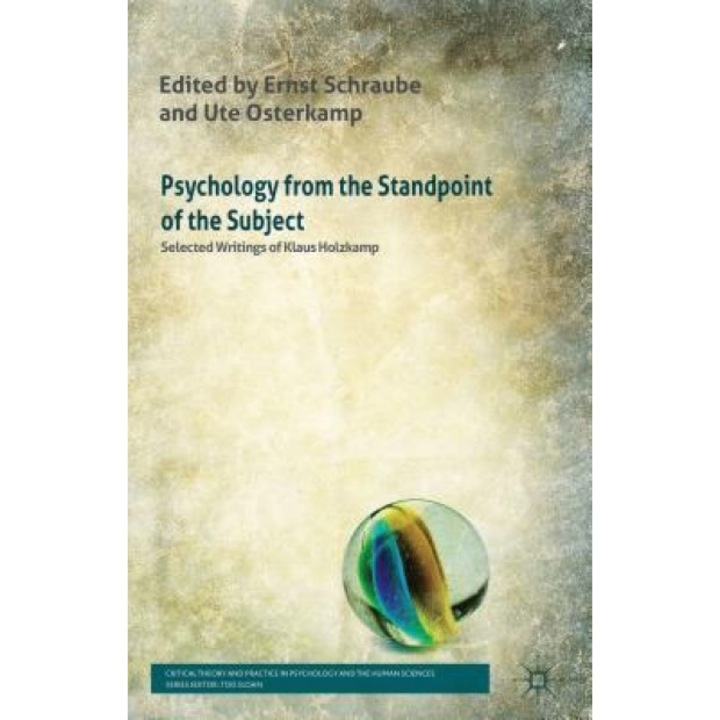 Psychology from the Standpoint of the Subject: Selected Writings of Klaus Holzkamp - Klaus Holzkamp (Author)
