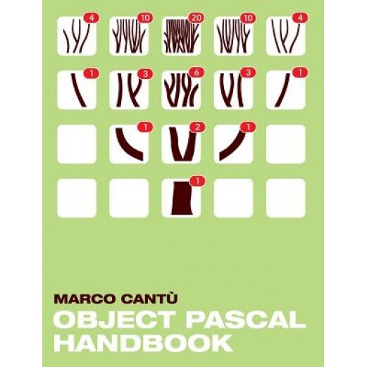 Object Pascal Handbook, Marco Cantu (Author)