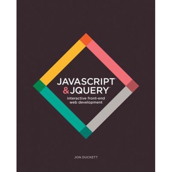 JavaScript & JQuery: Interactive Front-End Web Development - Jon Duckett (Author) JavaScript & JQuery: Interactive Front-End Web Development - Jon Duckett (Author)