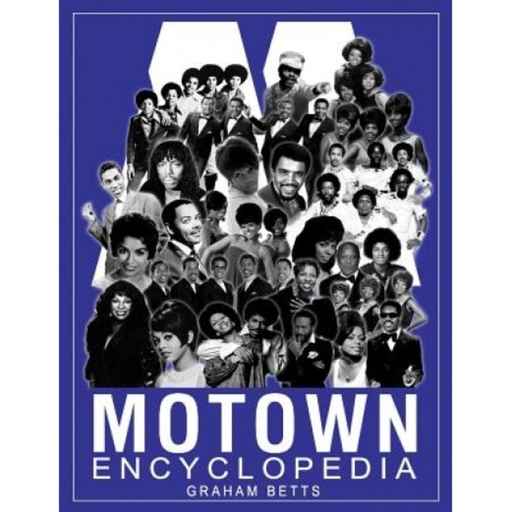 Motown Encyclopedia, Graham Betts (Author)