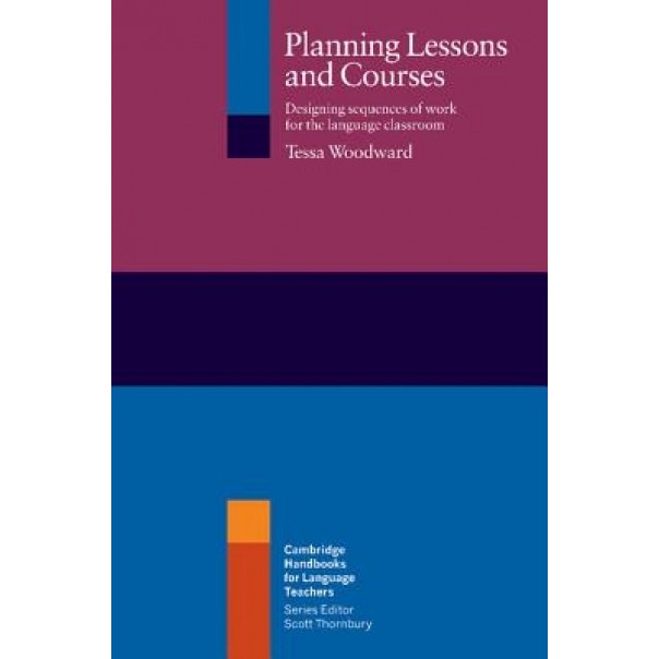 Planning Lessons And Courses: Designing Sequences Of Work For The ...