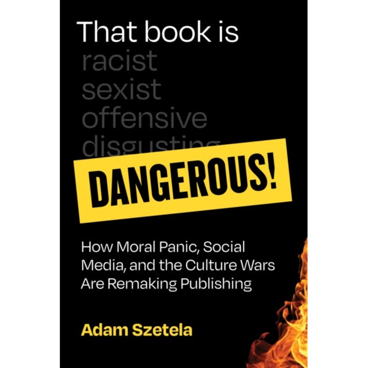 That Book Is Dangerous! - Adam Szetela