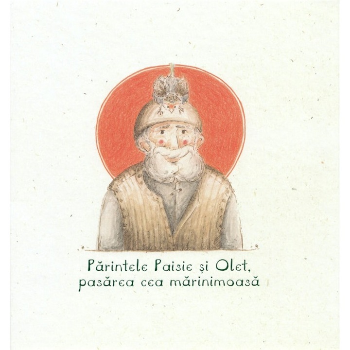 Parintele Paisie Si Olet, Pasarea Cea Marinimoasa
