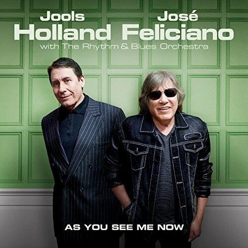 Jools Holland & Jose Feliciano-As You See Me Now-CD