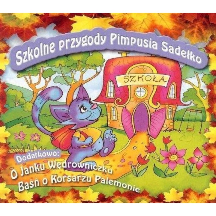 Aventurile scolare ale lui Pimpus Sadelko CD